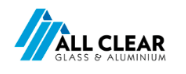 All Clear Glass & Aluminium